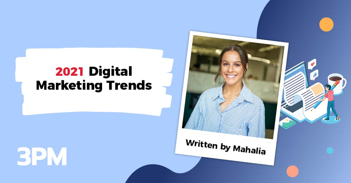 2021 Digital Marketing Trends