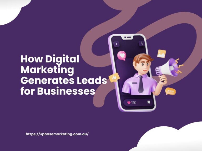 Digital Marketing Generates Leads for Businesses